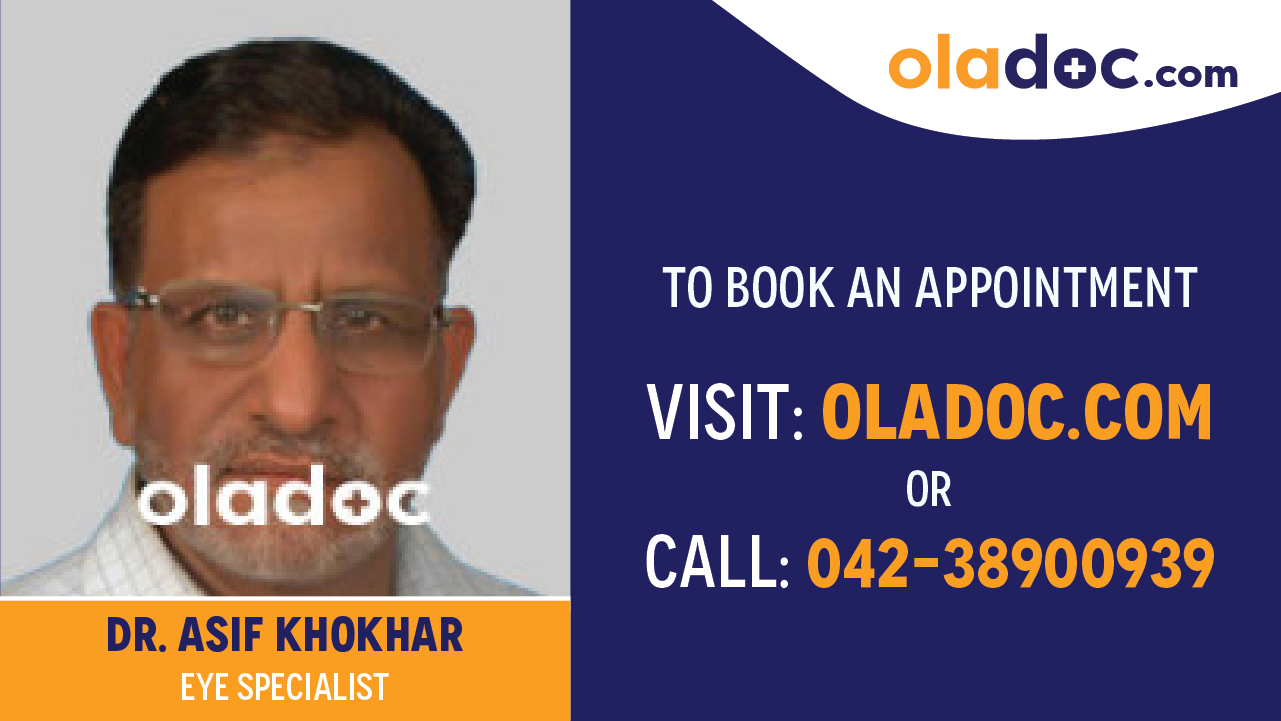 Book appointment with Dr.Asif Khokhar-best EYE Specialist in Lahore